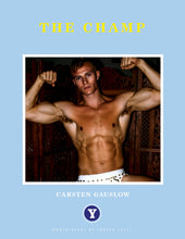 Load image into Gallery viewer, The Champ Vol 6: Carsten Gauslow