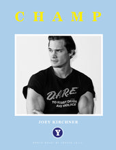 Load image into Gallery viewer, The Champ Vol 1: Joey Kirchner