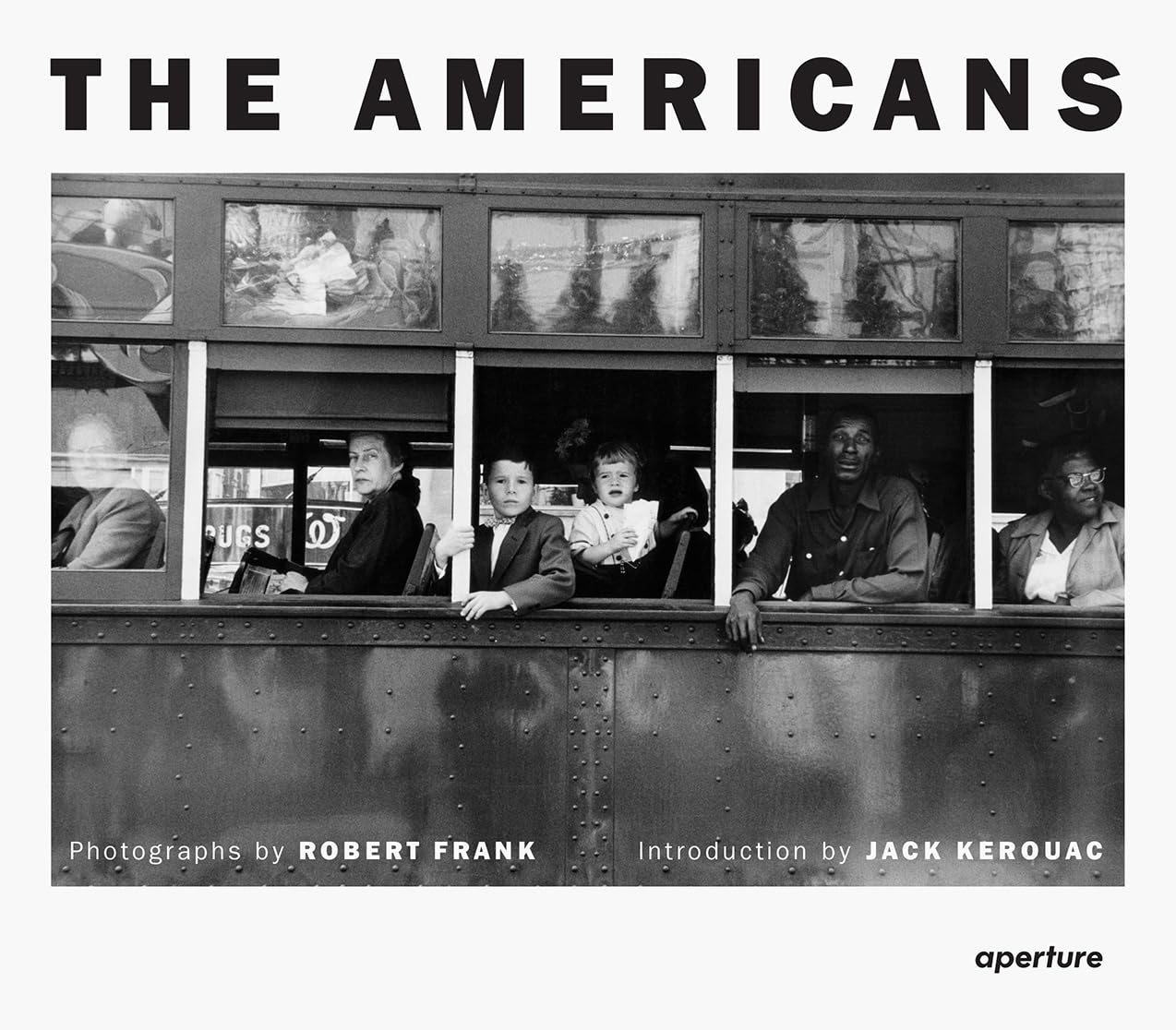 Robert Frank: The Americans (Trade Edition)
