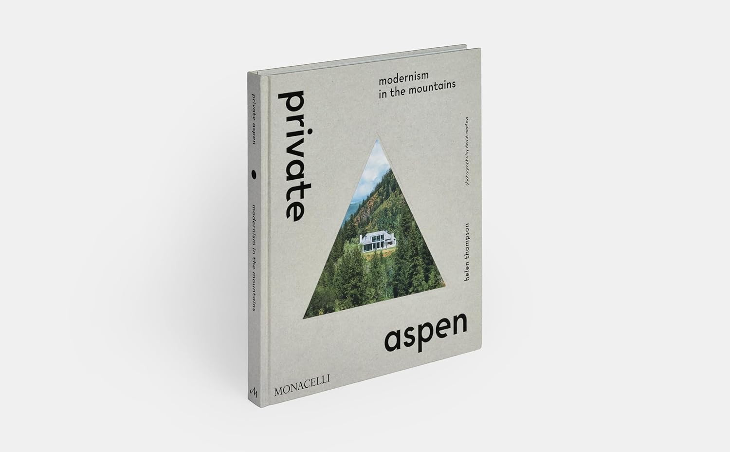 Private Aspen: Modernism in the Mountains