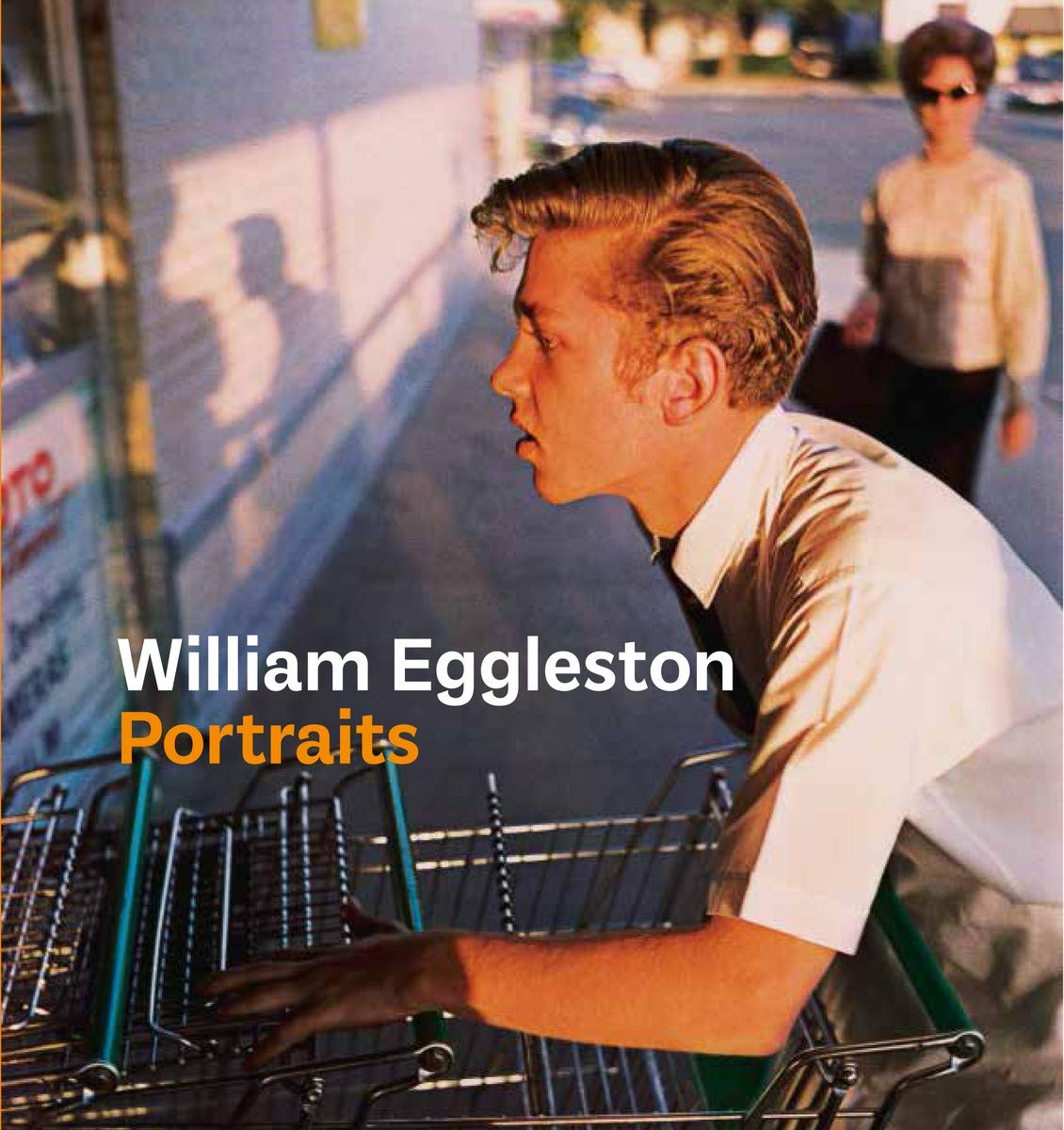 William Eggleston: Portraits – The Zine Stand